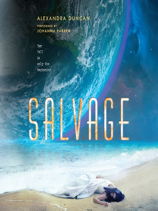 Title details for Salvage by Alexandra Duncan - Available